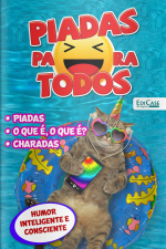 Piadas para todos Ed. 87 - Humor Inteligente e Consciente