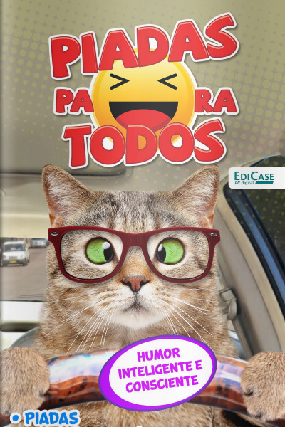 Piadas para todos Ed. 89 - Humor Inteligente e Consciente