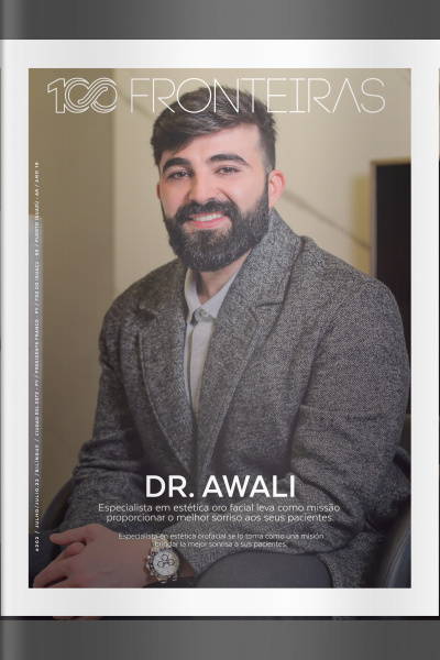 100fronteiras Ed. 202 - Dr. Awali - estética orofacial