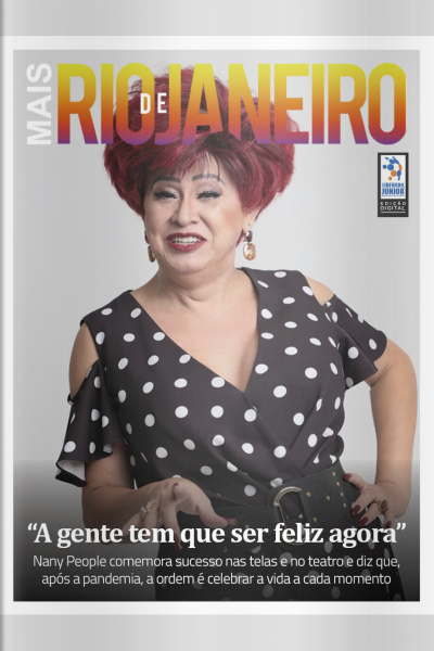 Mais Rio de Janeiro Ed. 35 - “A gente tem que ser feliz agora”