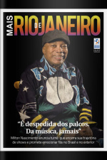 Mais Rio de Janeiro Ed. 36 - “É despedida dos palcos. Da música, jamais”