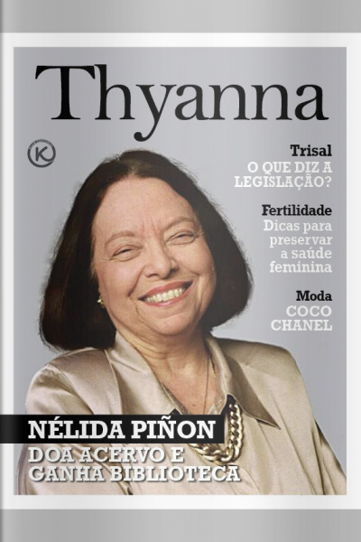 Thyanna Ed. 20 - NÉLIDA PIÑON DOA ACERVO E GANHA BIBLIOTECA