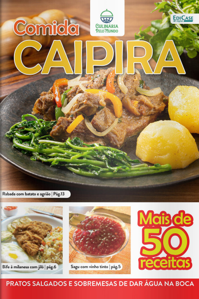 Culinária Pelo Mundo Ed. 06 - Comida caipira