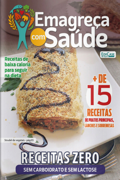 Emagreça com Saúde Ed. 40 - Receitas Zero