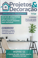 Projetos e Decoração Ed. 23 - Ambientes Pequenos