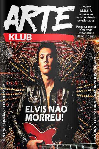 Arte Klub Ed. 37 - Elvis Presley não morreu!