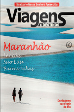 Viagens e Destinos Ed. 30 - Maranhão