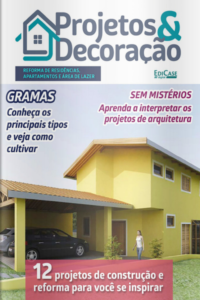 Projetos e Decoração Ed. 24 - Reforma de residências,  apartamentos e área de lazer