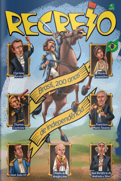 Revista Recreio - Edição Especial Brasil, 200 anos de independência