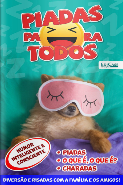 Piadas para todos Ed. 95 - Humor Inteligente e Consciente