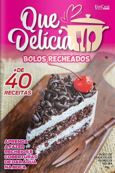 Que delicia - Bolos recheados - 05/09/2022