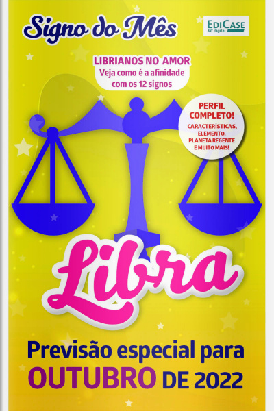 Signo do Mês Ed. 52 - Libra