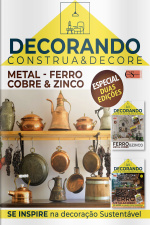 Decorando - Construa e Decore Ed. 14 - Duas em Um Ferro-cobre-zinco
