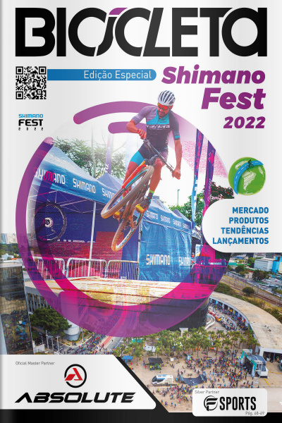 Revista Bicicleta Ed. 02 - EDIÇÃO ESPECIAL SHIMANO FEST 2022
