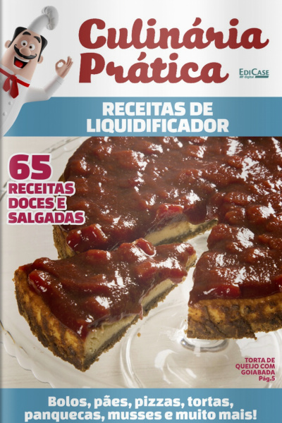 Culinária Prática Ed. 20 - Receitas de Liquidificador - Doces