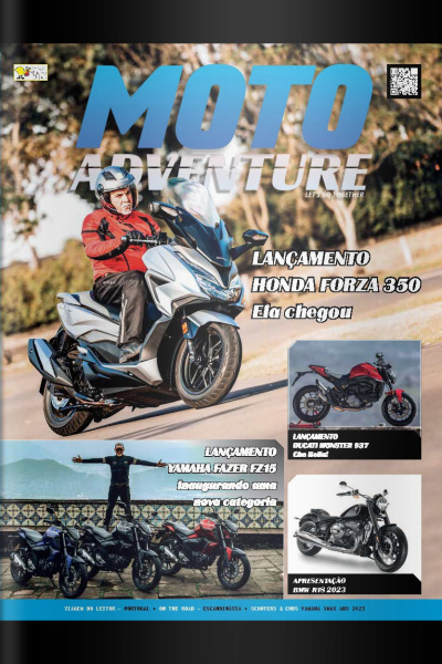 Moto Adventure Ed. 262 - LANÇAMENTO HONDA FORZA 350. Ela chegou!