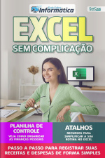 Tudo Sobre Informatica Ed. 50 - Excel sem complicação