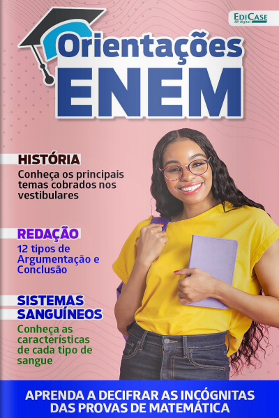 Orientações Enem Ed. 32 - Sistemas Sanguíneos