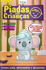 Piadas Para Crianças Ed. 108 - PIADAS LEVES, INTELIGENTES E INCLUSIVAS