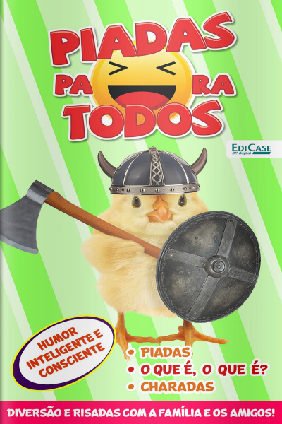 Piadas Para Todos Ed. 97 - Humor Inteligente e Consciente: Piadas, Charadas, O que é, O que é?