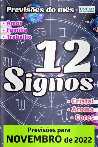 Previsões do Mês Ed. 53 - 12 Signos - Novembro de 2022