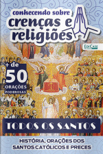 Conhecendo Sobre Crenças e Religiões Ed. 25 - Todos os Santos