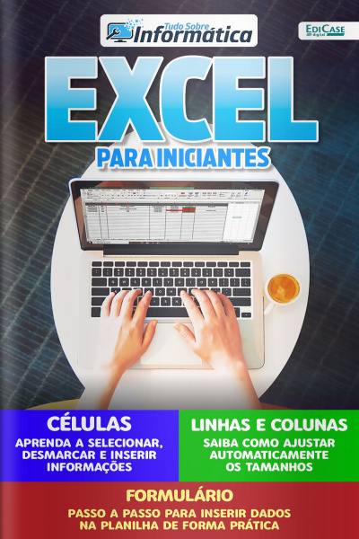 Tudo Sobre Informatica Ed. 52 - Excel para iniciantes