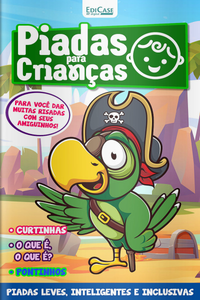 Piadas Para Crianças Ed. 111 - PIADAS LEVES, INTELIGENTES E INCLUSIVAS