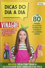 Dicas do Dia a Dia Ed. 47 - Vinagre