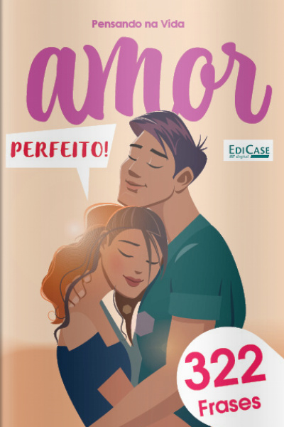 Frases e Cia - Amor perfeito - 26/10/2022