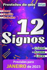 Previsões do Mês Ed. 55 -  12 Signos - Janeiro de 2023