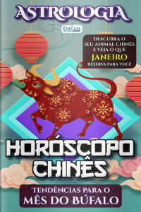 Significados da Vida - Horóscopo Chinês: Previsão Especial Para  Janeiro de 2023 - 28/12/2022