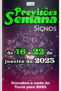 Previsões da Semana Ed. 142 - Previsões de 16 a 22 de Janeiro de 2023