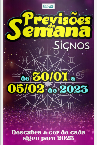 Previsões da Semana Ed. 144 - Previsões de 30/01 a 05/02 de 2023