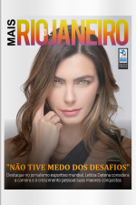 Mais Rio de Janeiro Ed. 53 - Não tive medo dos desafios