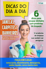 Dicas do dia a dia Ed. 48 - Faça em casa!