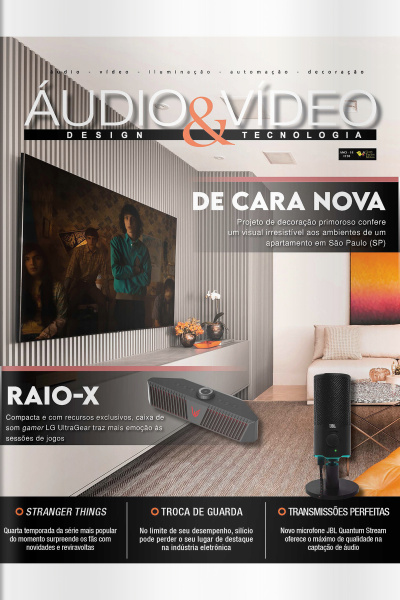 Áudio  Vídeo – Design e Tecnologia Ed. 194 - RAIO-X