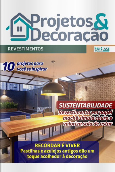 Projetos e Decoração Ed. 31 - Revestimentos 