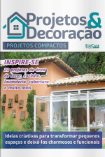 Projetos e Decoração Ed. 34 - Projetos Compactos