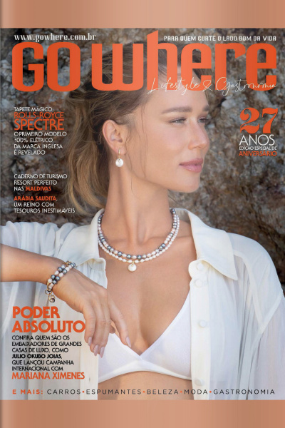 Go Where Ed. 144 - Poder Absoluto - Mariana Ximenes