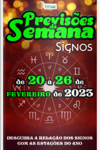 Previsões da Semana Ed. 147 - Previsões de 20 a 26 de Fevereiro de 2023