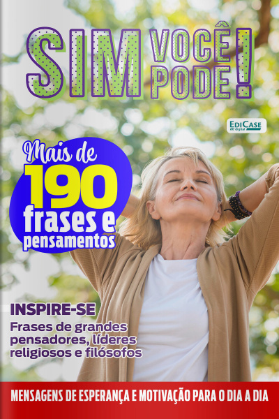 Sim, Você Pode! Ed. 19 - Mensagens de esperança e motivação para o dia a dia