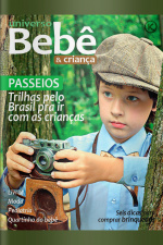 Universo Bebê e Criança Ed. 48 - Trilhas com as crianças pelo Brasil