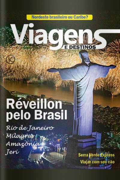 Viagens e Destinos Ed. 34 - RÉVEILLON PELO BRASIL
