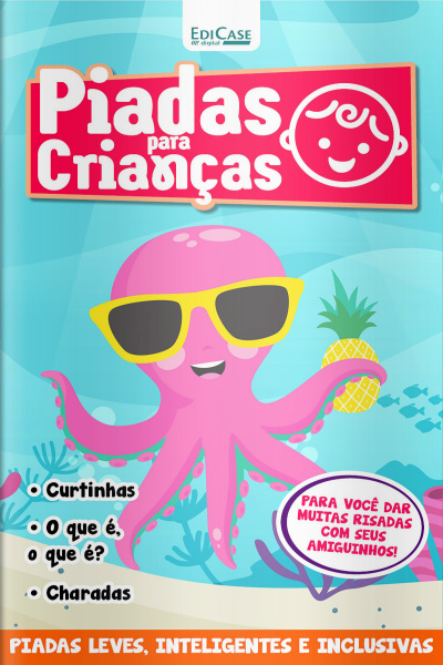 Piadas Para Crianças Ed. 114 - PIADAS LEVES, INTELIGENTES E INCLUSIVAS