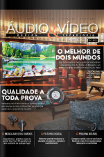 Áudio  Vídeo – Design e Tecnologia Ed. 195 - QUALIDADE A TODA PROVA