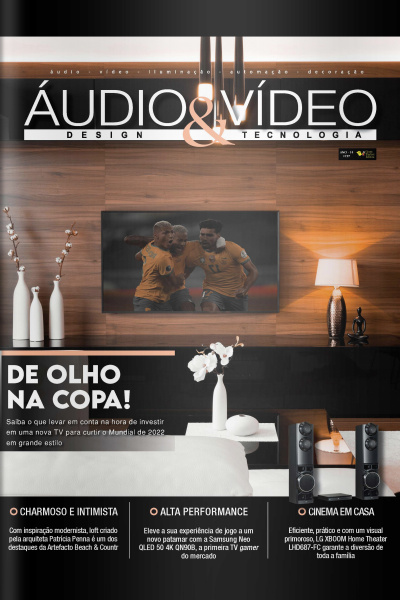 Áudio  Vídeo – Design e Tecnologia Ed. 197 - CINEMA EM CASA