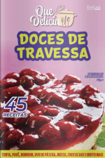 Que delicia Ed. 28 -Doces de travessa