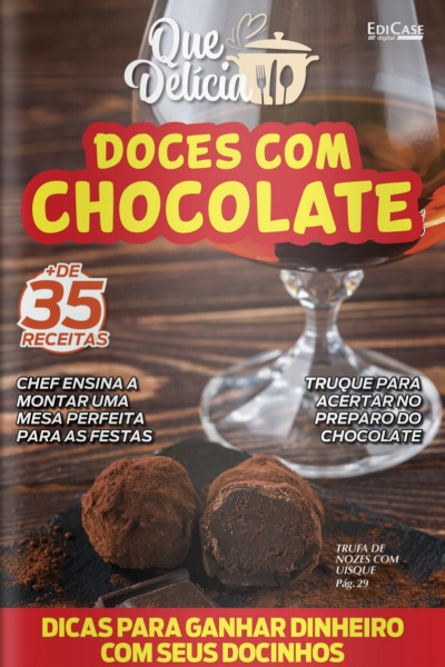 Que delicia Ed. 33 - Doces com chocolate
