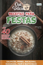 Que delicia Ed. 42 - Receitas para Festas